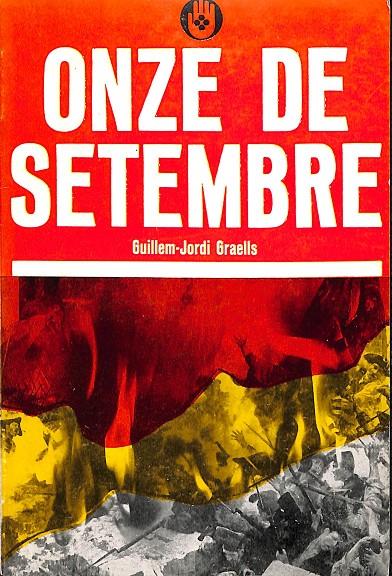 ONZE DE SETEMBRE (CATALÁN) | GUILLEM- JORDI GRAELLS