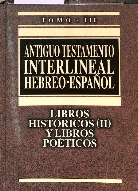 LIBROS HISTÓRICOS II Y POÉTICOS | 9788476459515 | BIBLIA. A.T. LIBROS HISTÓRICOS
