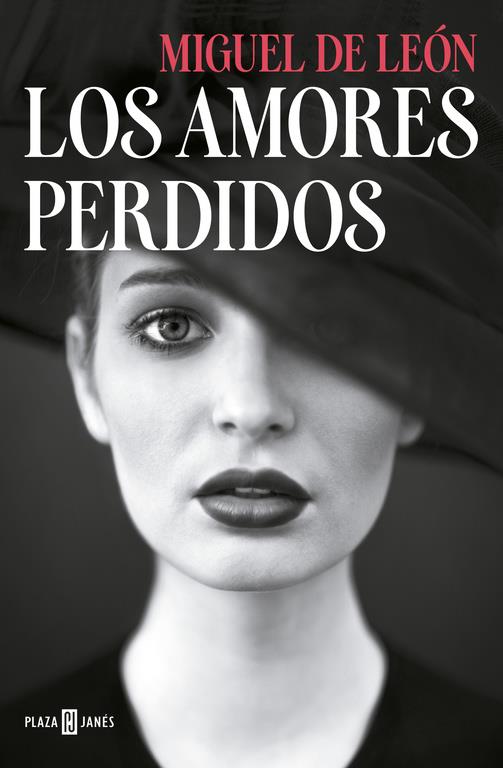 LOS AMORES PERDIDOS | 9788401015892 | DE LEON, MIGUEL