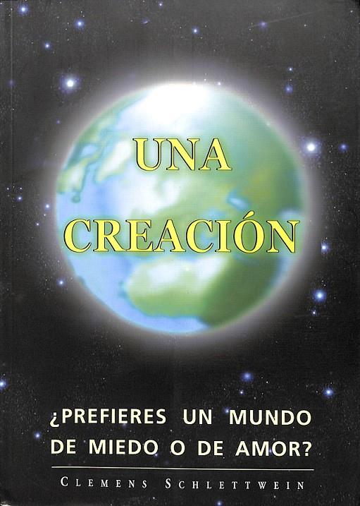 UNA CREACIÓN | 9788461186594 | SCHLETTWEIN, CLEMENS