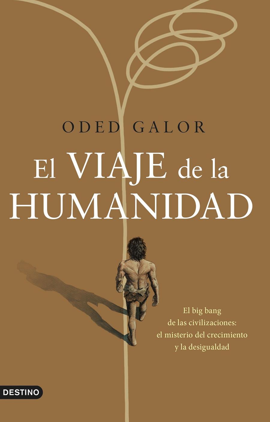 EL VIAJE DE LA HUMANIDAD | GALOR, ODED