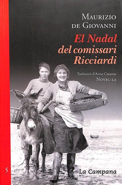 EL NADAL DEL COMISSARI RICCIARDI (COMISSARI RICCIARDI 5) (CATALÁN) | DE GIOVANNI, MAURIZIO