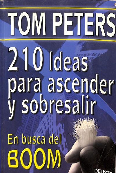 210 IDEAS PARA ASCENDER Y SOBRESALIR | PETERS, TOM