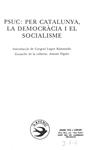 PSUC: PER CATALUNYA, LA DEMOCRÀCIA I EL SOCIALISME (CATALÁN) | ALTRES