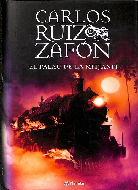 EL PALAU DE LA MITJANIT (CATALÁN) | CARLOS RUIZ ZAFÓN