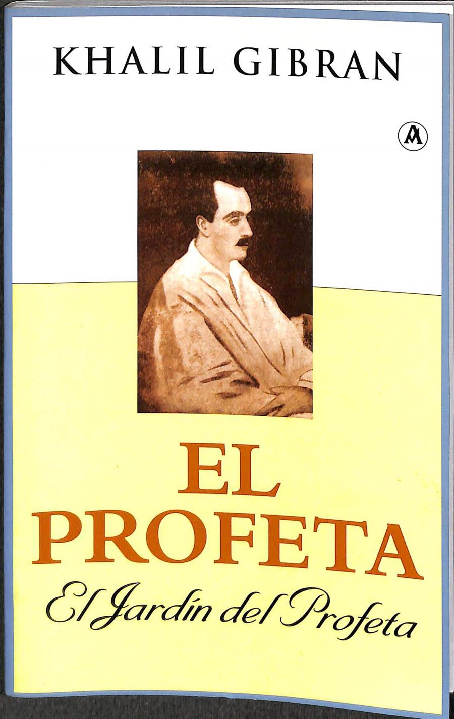 EL PROFETA  EL JARDÍN DEL PROFETA | 9788496196728 | GIBRAN, GIBRAN JALIL