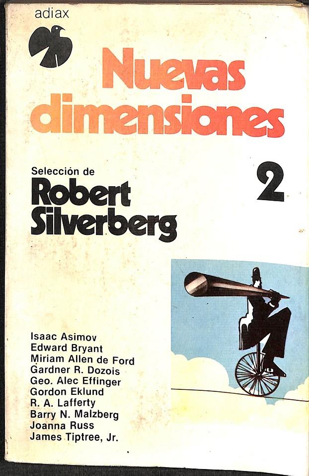 NUEVAS DIMENSIONES 2 - SELECCION DE ROBERT SILVERBERG | ROBERT SILVERBERG