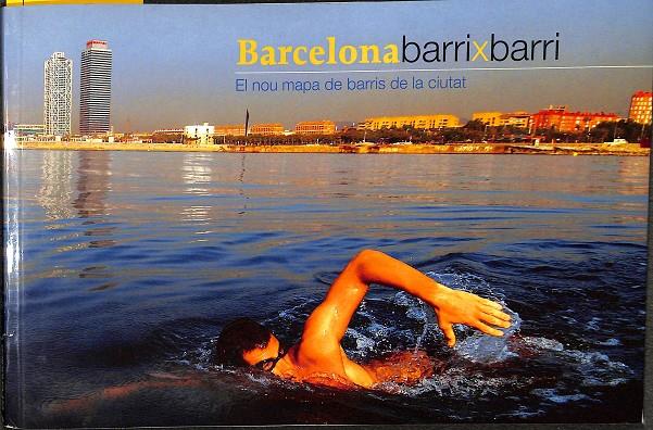 BARCELONA BARRI X BARRI (CATALÁN) | AUTORES VARIOS
