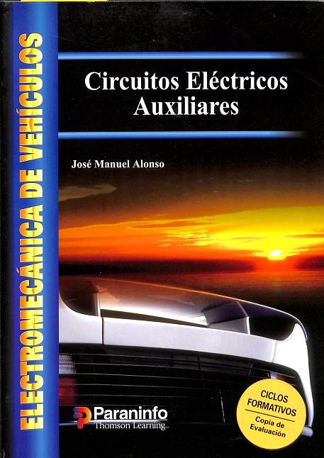 CIRCUITOS ELECTRICOS AUXILIARES  | ALONSO PEREZ, JOSE MANUEL