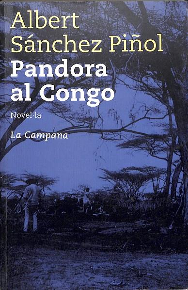 PANDORA AL CONGO (CATALÁN) | 9788495616708 | SÁNCHEZ PIÑOL, ALBERT