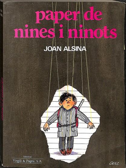 PAPER DE NINES I NINOTS (CATALÁN) | JOAN ALSINA