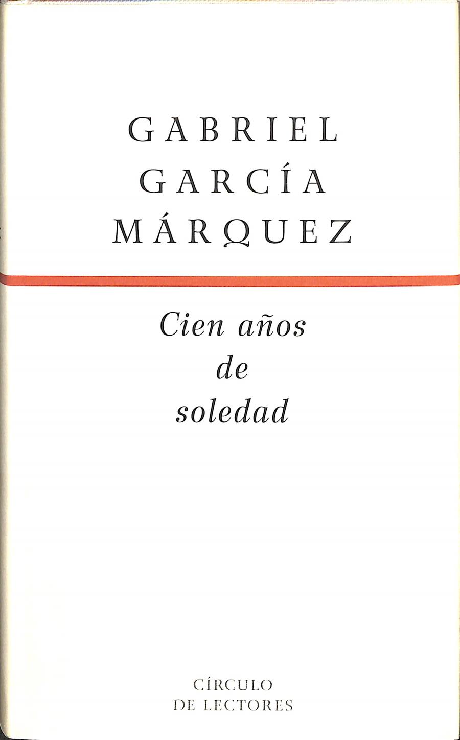 CIEN AÑOS DE SOLEDAD  | 9788467200669 | GABRIEL GARCIA MARQUEZ