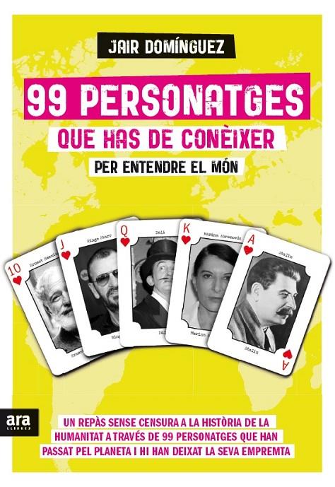 99 PERSONATGES QUE HAS DE CONÈIXER PER ENTENDRE EL MÓN (CATALÁN) | DOMÍNGUEZ TORREGROSSA, JAIR