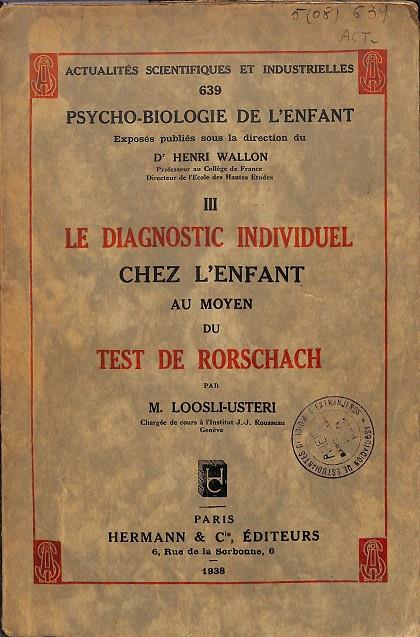 LE DIAGNOSTIC INDIVIDUEL CHEZ L'ENFANT (FRANCÉS) | M.LOOSLI-USTERI