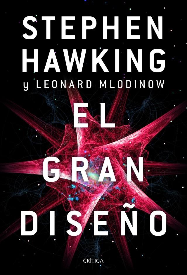 EL GRAN DISEÑO | 9788491991700 | HAWKING, STEPHEN / MLODINOW, LEONARD
