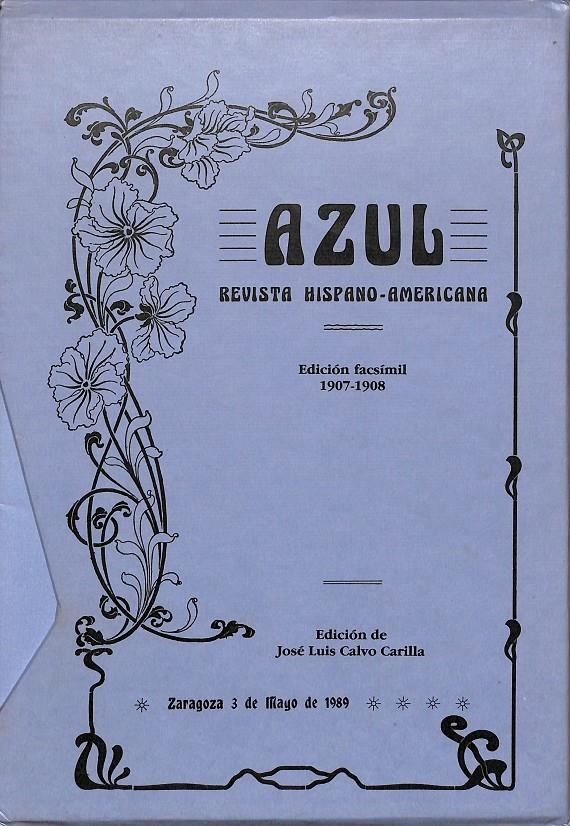 AZUL REVISTA HISPANO- AMERICANA EDICIÓN FACSÍMIL 1907-1098