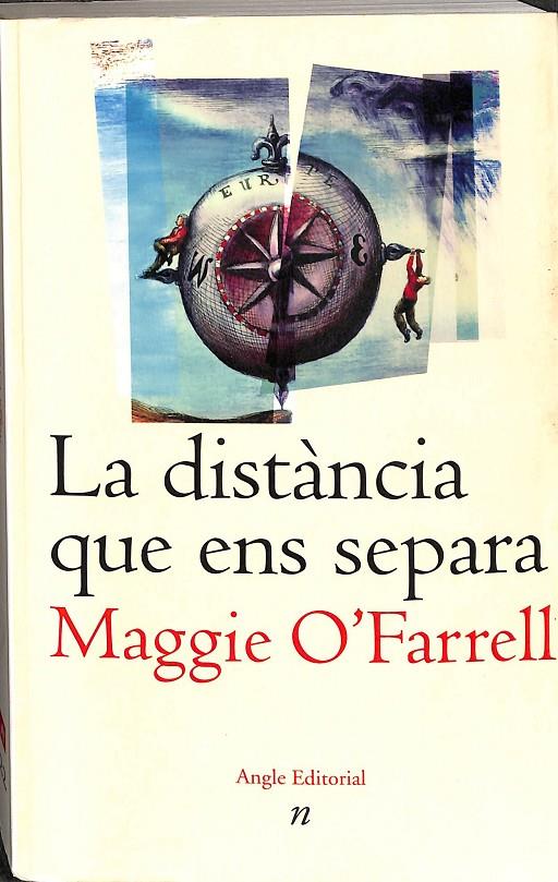 LA DISTÀNCIA QUE ENS SEPARA (CATALÁN) | MAGGIE O'FARRELL,