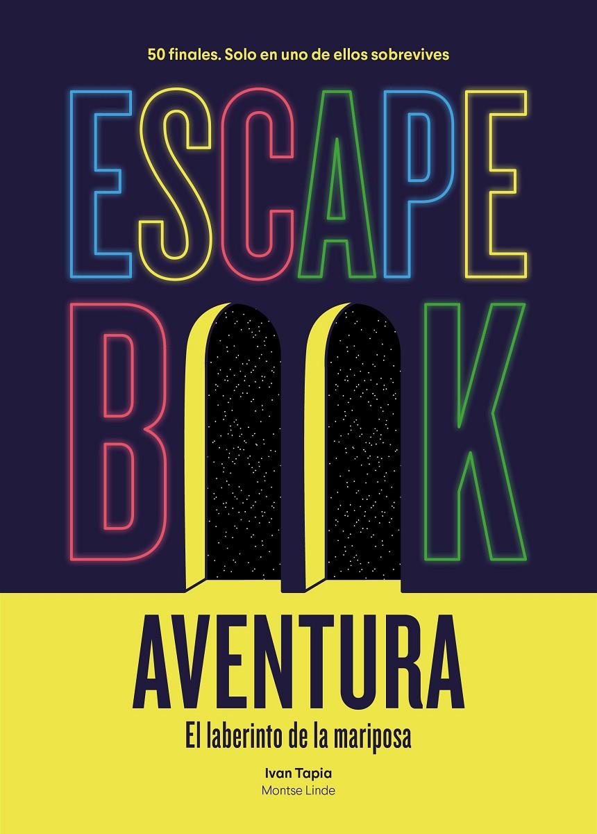 ESCAPE BOOK AVENTURA | TAPIA, IVAN/LINDE, MONTSE
