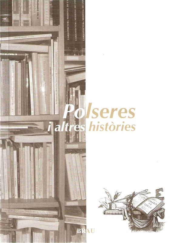 POLSERES I ALTRES HISTÒRIES (CATALÁN) | INAREJOS VENDRELL, JOAN PAU/Y OTROS