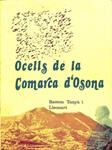 OCELLS DE LA COMARCA D'OSONA (CATALÁN). | RAMON TANYA I LLEONART
