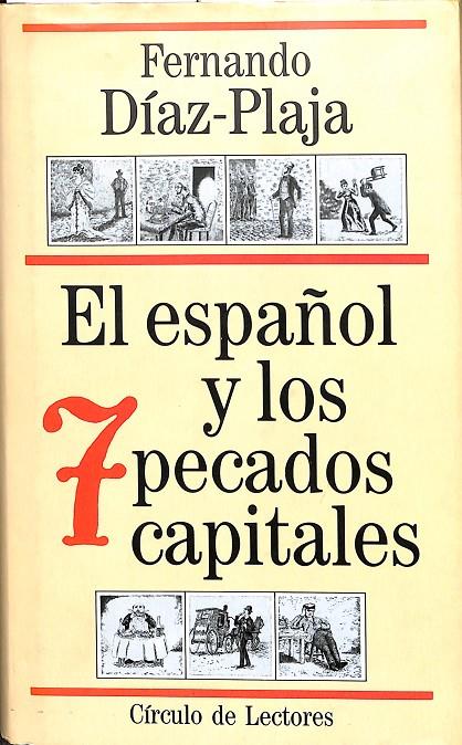 EL ESPAÑOL Y LOS 7 PECADOS CAPITALES | FENANDO DÍAZ- PLAJA