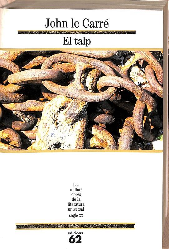 EL TALP 107 (LES MILLORS OBRES DE LA LITERATURA UNIVERSALS) (CATALÁN)  | 9788429741520 | LE CARRÉ, JOHN