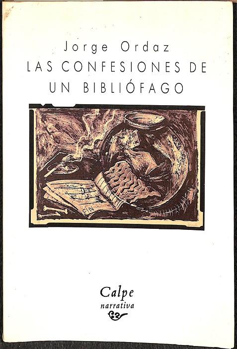 LAS CONFESIONES DE UN BIBLIOFÁGO | JORGE ORDAZ