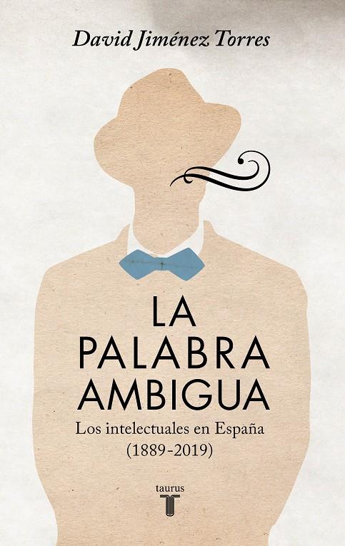 LA PALABRA AMBIGUA | JIMÉNEZ TORRES, DAVID