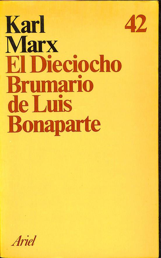 EL DIECIOCHO BRUMARIO DE LUIS BONAPARTE | KARL MARX