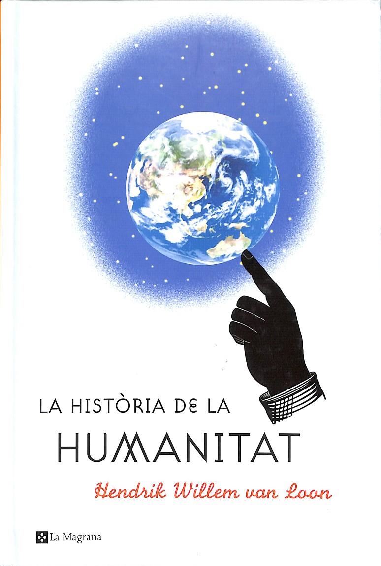 LA HISTORIA DE LA HUMANITAT (CATALÁN) | WILLEN VAN LOON, HENDRIK