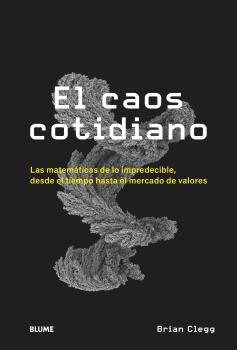 EL CAOS COTIDIANO | CLEGG, BRIAN
