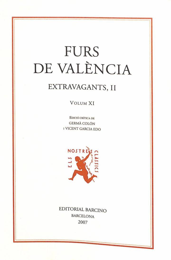 FURS DE VALENCIA XI: EXTRAVAGANTS, II (CATALÁN). | 9788472267312 | AA.VV.