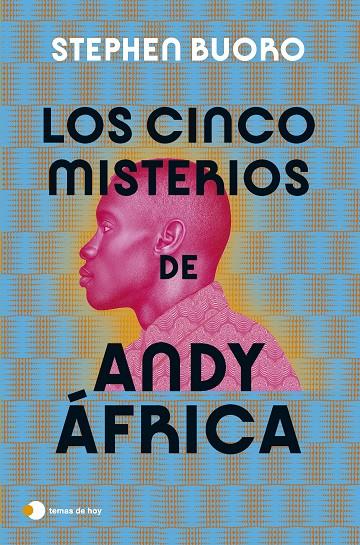 LOS CINCO MISTERIOS DE ANDY ÁFRICA | BUORO, STEPHEN