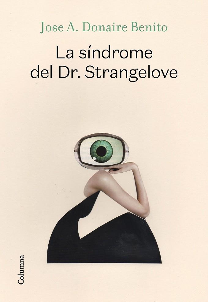LA SÍNDROME DEL DR. STRANGELOVE (CATALÁN) | 9788466427340 | DONAIRE BENITO, JOSÉ ANTONIO