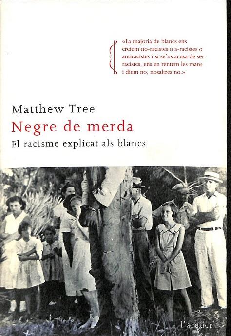 NEGRE DE MERDA (CATALÁN) | 9788466411820 | TREE, MATTHEW
