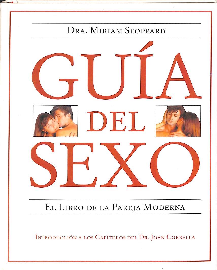 GUÍA DEL SEXO  | DRA MIRIAM STOPPARD