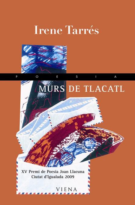 MURS DE TLACATL - (CATALÁN) | 9788483305805 | TARRÉS I CANIMAS, IRENE