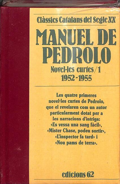 NOVEL·LES CURTES Nº 1 - 1952-1955 (CATALÁN) (PRECINTADO) | PEDROLO, MANUEL DE