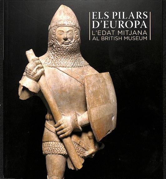 ELS PILARS D'EUROPA (CATALÁN) | 9788499001609