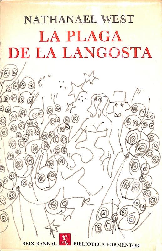 LA PLAGA DE LA LANGOSTA - (CATALÁN) | NATHANAEL WEST
