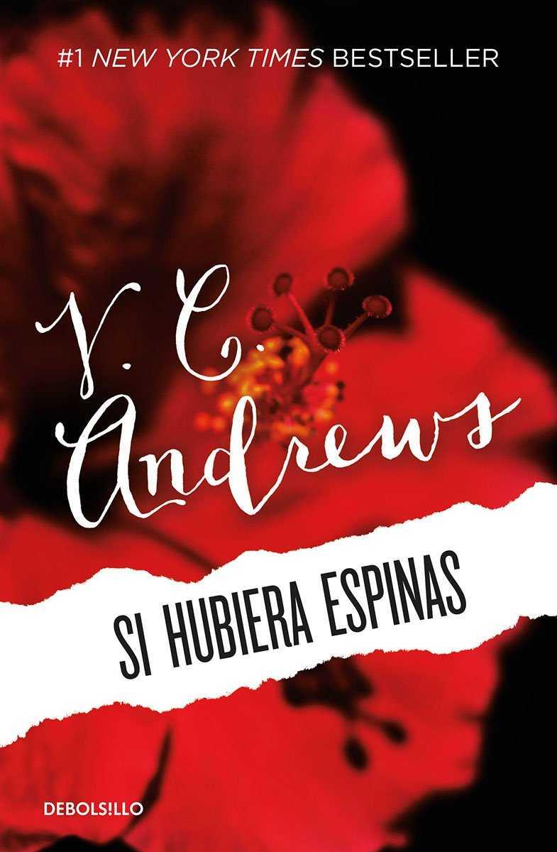 SI HUBIERA ESPINAS | 9786073124706 | ANDREWS, V.C.