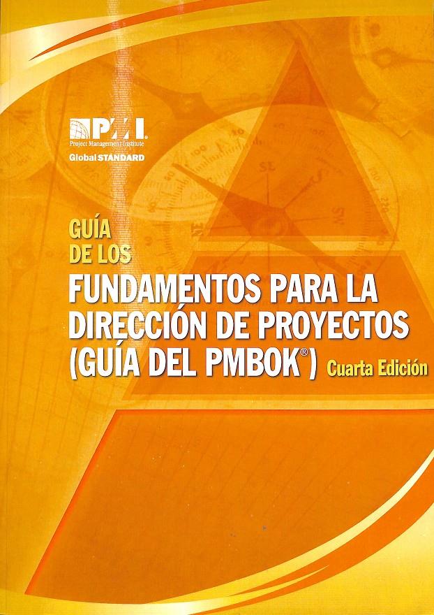 GUIA DE LOS FUNDAMENTOS PARA LA DIRECCION DE PROYECTOS  | 9781933890722 | PROJECT MANAGEMENT INSTITUTE,