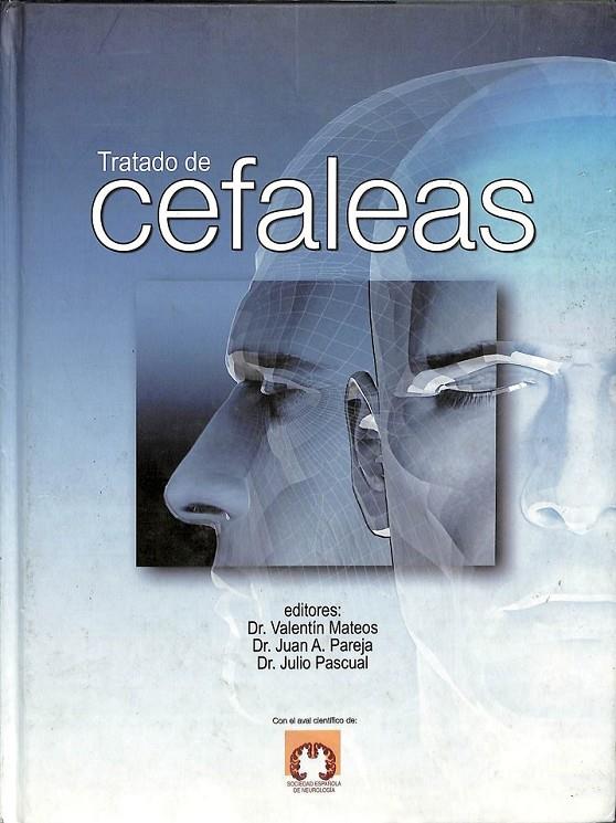 TRATADO DE CEFALEAS  | 9788479895358 | VALENTIN MATEOS JUAN PAREJA JULIO PASCUAL