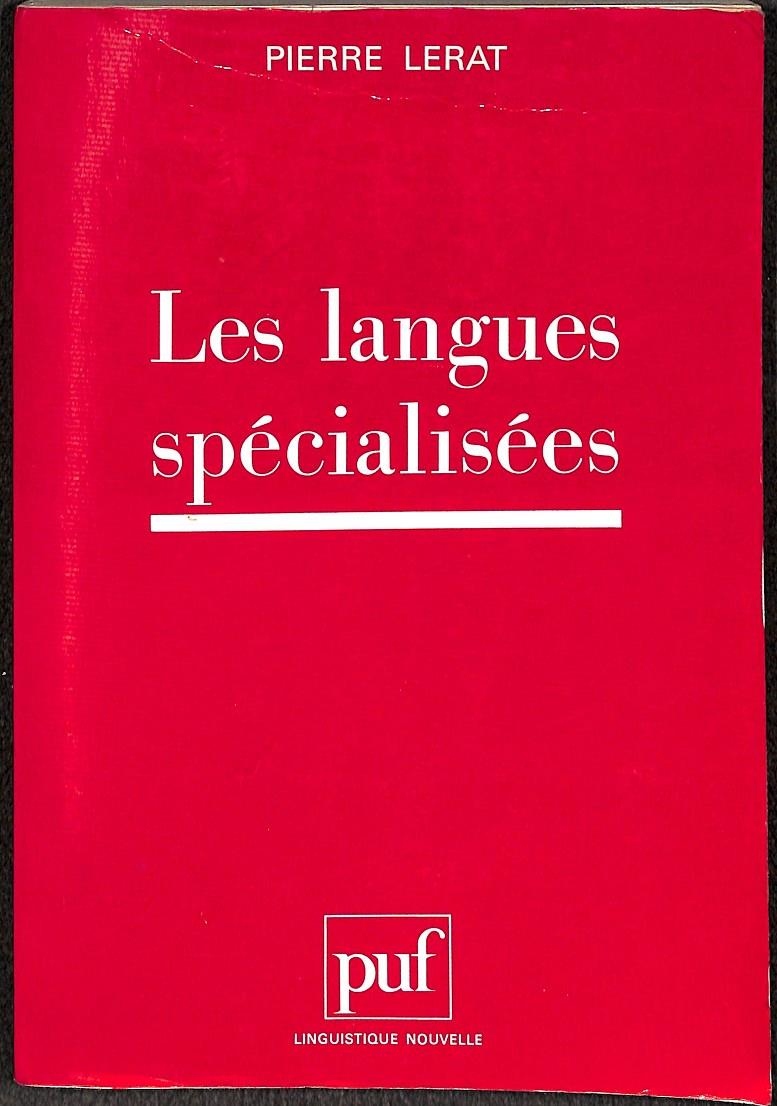 LES LANGUES SPÉCIALISÉES (FRANCES) | 9782130466024 | PIERRE LERAT