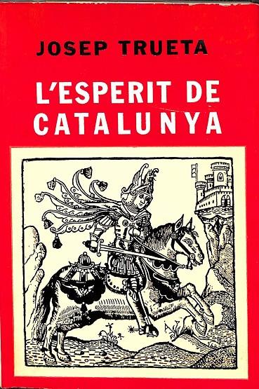 L'ESPERIT DE CATALUNYA (CATALÁN) | JOSEP TRUETA