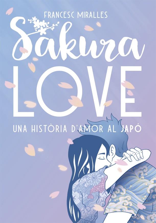 SAKURA LOVE (CATALÁN) | 9788424664947 | MIRALLES, FRANCESC