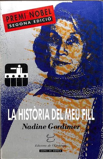LA HISTÒRIA DEL MEU FILL (CATALÁN) | NADINE GORDIMER