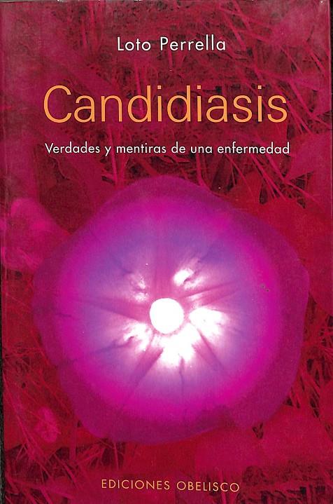 CANDIDIASIS | PERRELLA, LOTO