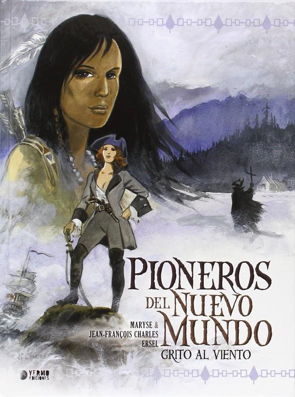 PIONEROS DEL NUEVO MUNDO | CHARLES, JEAN-FRANCOIS/CHARLES, MARYSE