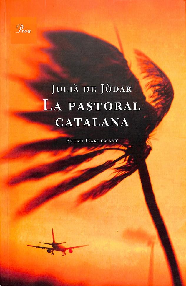 LA PASTORAL CATALANA 528 (CATALÁN) | 9788482565835 | JÒDAR MUÑOZ, JULIÀ DE